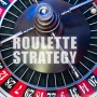 The Importance of a Roulette Strategy